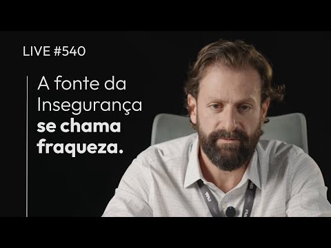 Insegurança | Eixo Experience - Doenças do Espírito