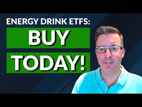 ETF Holds Monster Energy, Celsius & More — Why You Should Buy Today