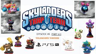 Skylanders trap team PS5 - CHAPTER 8 (Guide 100%) PART 1/2