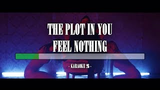 The Plot In You - Feel Nothing - Karaoke (26) [Instrumental] Resimi