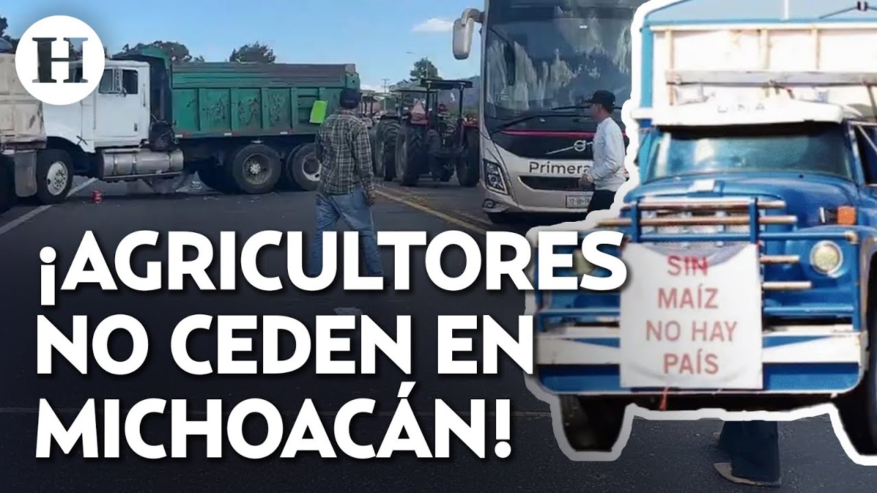 ¡Michoacán dice NO al acuerdo de maíz! Agricultores continuarán bloqueos en estas carreteras