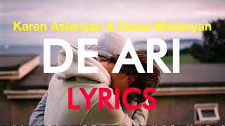 Karen Aslanyan & Diana Mkitaryan - De Ari (Lyrics)