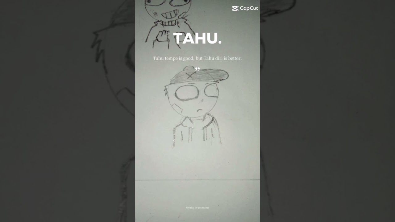 tahu diri is better[permisio to save] 