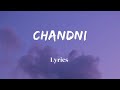 Chandni - Official Lyrics Video πΆ | Sachet Parampara's Latest Hit