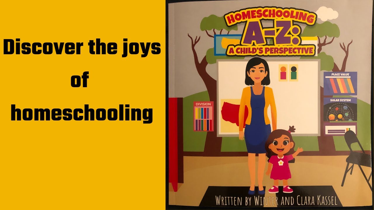 Homeschooling A-Z: A Child's Perspective