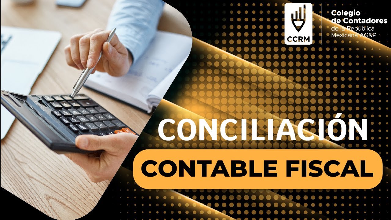 Conciliación contable fiscal - YouTube