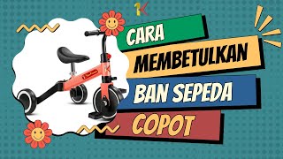 CARA MEMASANG BAN SEPEDA RODA COPOT, SERET ATAU LONCER ADA DISINI!! Ban seret ini solusinya