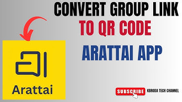 How to Convert Arattai Messenger Group Link to QR Code - Easy Sharing Guide!