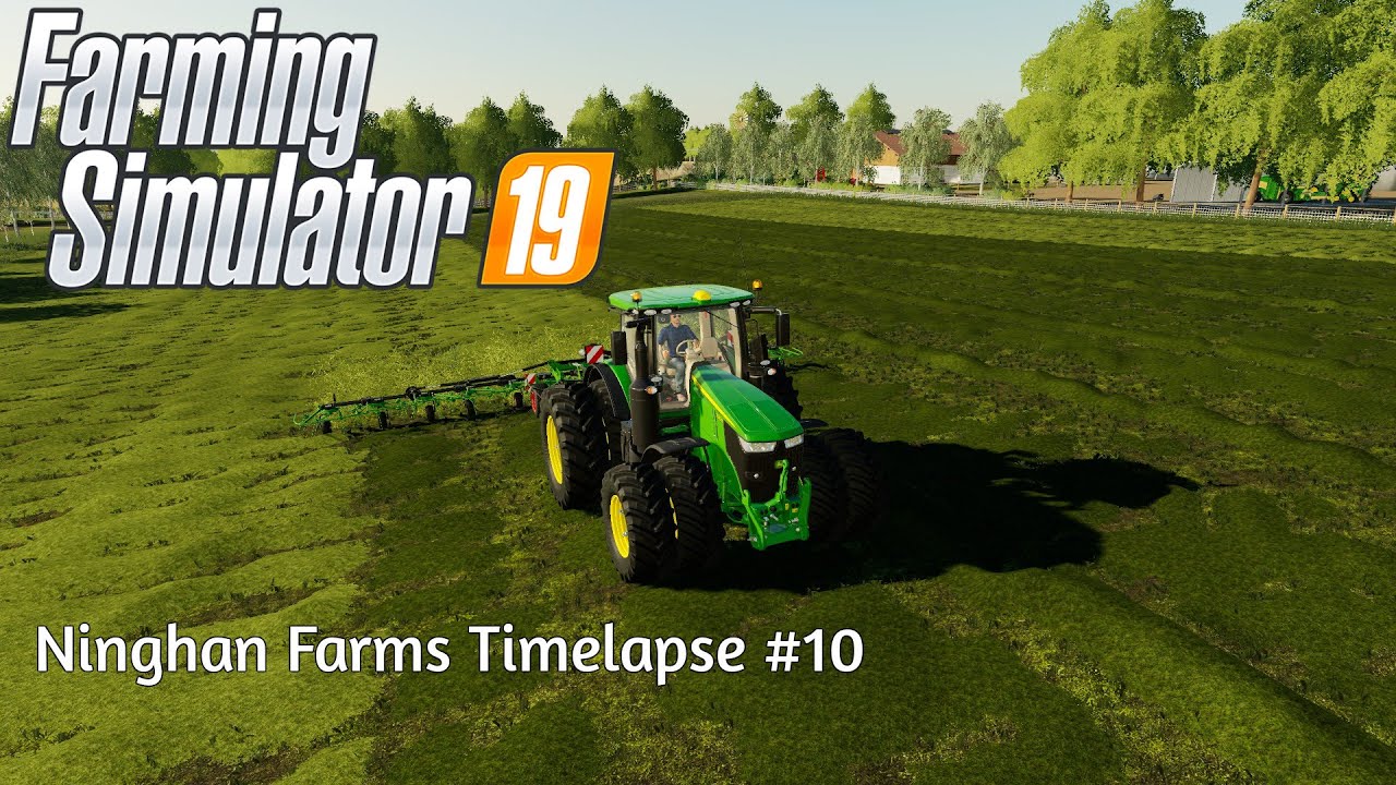 Ninghan Farms Timelapse #10 | Making Hay And Feeding Sheeps | Farming Simulator 19