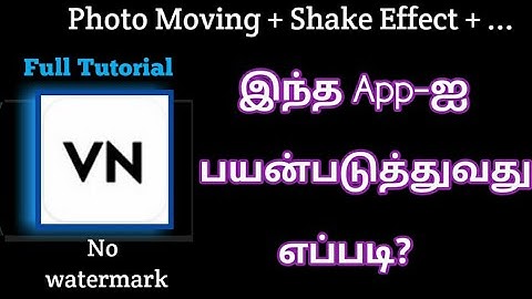 How To Use VN Video Editor App Full Tutorial In Tamil / Trending VN Video Editor Tutorial -Tamil rek
