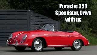 Porsche 356 Speedster, Drive with us.