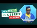 20 Mai 2025  Quand Dr Aristide Mono fait le débrief