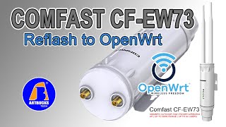 COMFAST CF-EW73 | Reflash to OpenWrt | Pisowifi Access Point  [ Tagalog ]