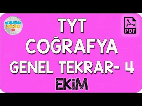 TYT Coğrafya Genel Tekrar- 4 (Ekim) | Kamp2020