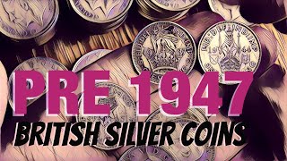 Stacking British Pre 1947 Silver Coins!