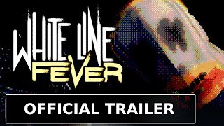 White Line Fever - Official Announcement Trailer screenshot 5