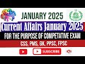 Current Affairs January, 2025 for CSS, PMS, FPSC, PPSC, AD ASF 2025 |#January2025CurrentAffairs