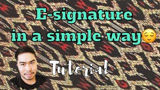 AN EASY STEPS ON CREATING E-SIGNATURE USING YOUR SMARTPHONES screenshot 5