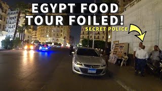 My Egyptian Food Tour Plans Foiled By Quick Thinking Secret Police!
