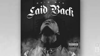 Quin NFN - Laid Back