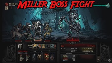 Darkest Dungeon The Color Of Madness | Miller Boss Fight