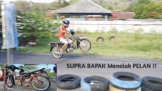 Setting SUPRA BAPAK Sampai Jebol !! || Supra X100 Menolak Pelan