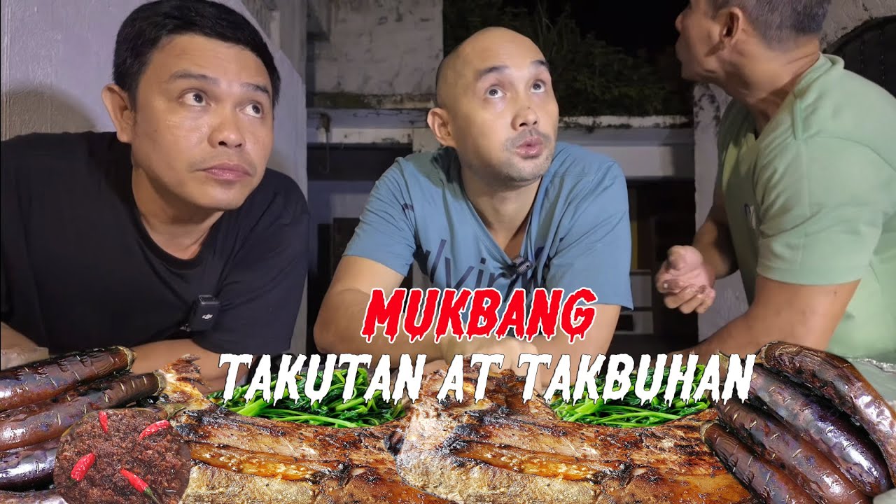 MUKBANG TAKUTAN AT TAKBUHAN SA SEMENTERYO
