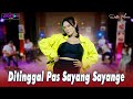 Della Monica - Ditinggal Pas Sayang Sayange | Official Pargoy Ambyar