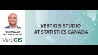 VertiGIS Studio at Statistics Canada | Ft. Peter McLaren & Steve Maddison screenshot 1