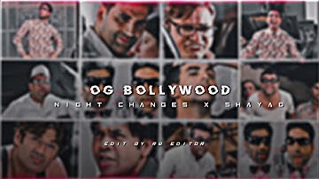 OG Bollywood x Night Changes Edit | hera pheri edit | akshay kumar edit | old bollywood edit
