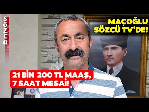 Maaşlar 21 Bin 200'e Yükseldi! Tunceli Belediye Başkanı Maçoğlu Sözcü TV'de Açıkladı