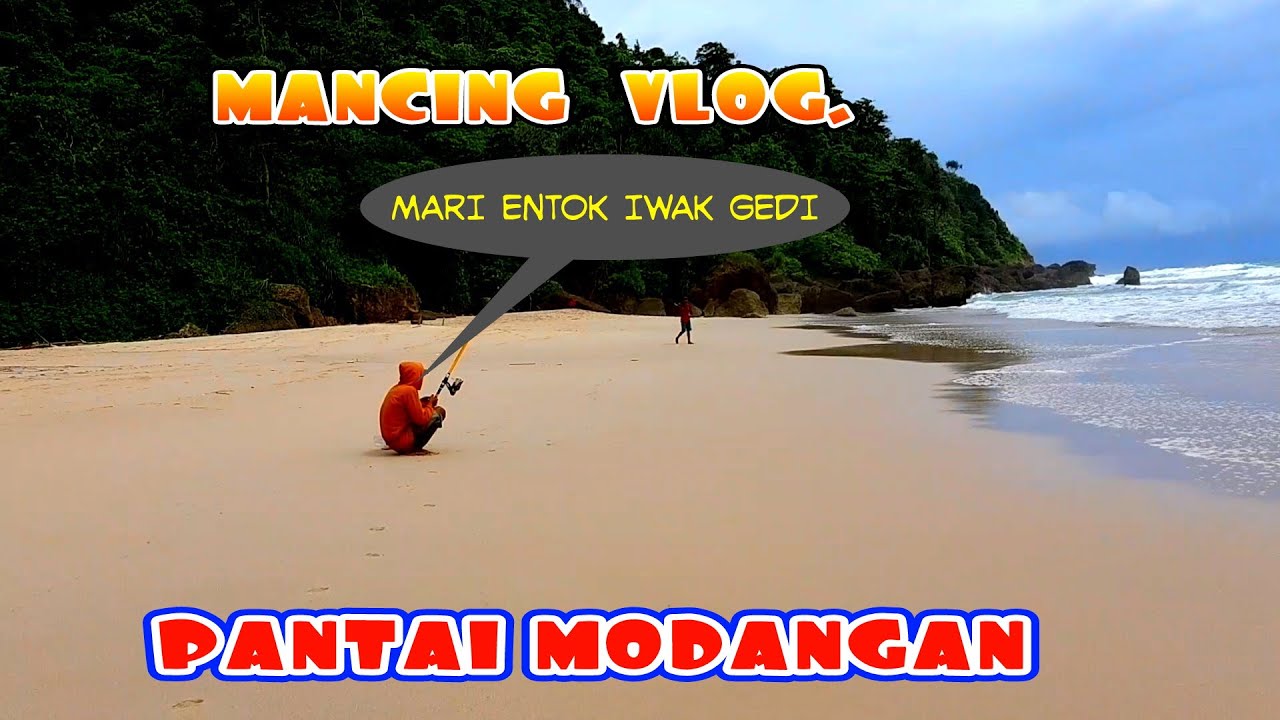 Mancing Vlog Pantai modangan Donomulyo Indonesia Mantap