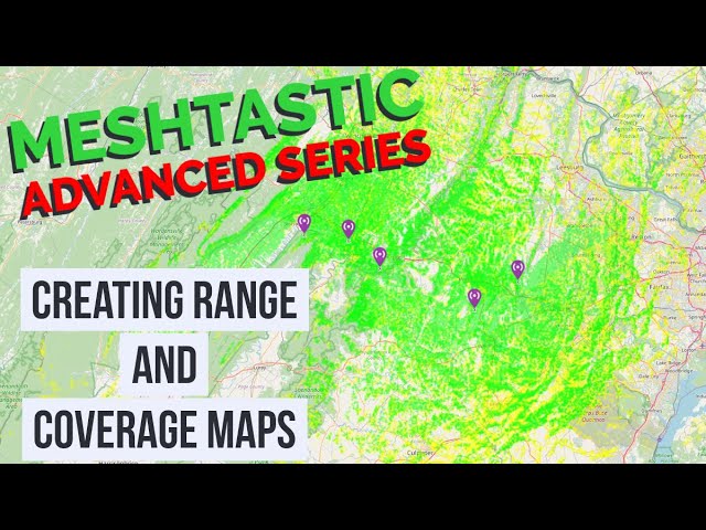 🗺️ Creating Meshtastic Range and Node Coverage Maps 🗺️