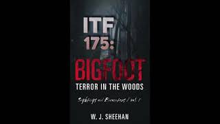 iTF 175: Bigfoot: Terror in the Woods-Volume 1