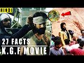27 Amazing Facts About K.G.F | The Duo Facts | Hindi