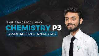 Gravimetric Analysis | A level Chemistry P3 | The Practical Way