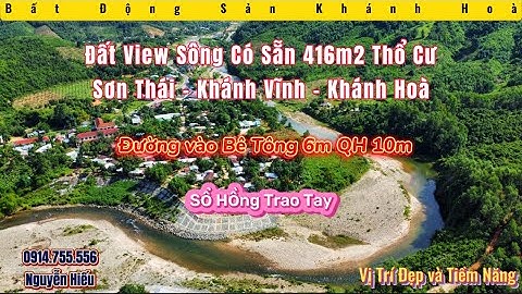ĐẤT THỔ CƯ VIEW SÔNG PHÙ HỢP LÀM NHÀ VƯỜN NGHĨ DƯỠNG