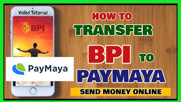 BPI to Paymaya Transfer How to Send Money from BPI Online to Paymaya