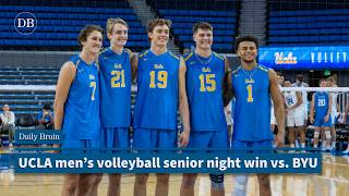 UCLA men’s volleyball senior night win vs. BYU | Daily Bruin