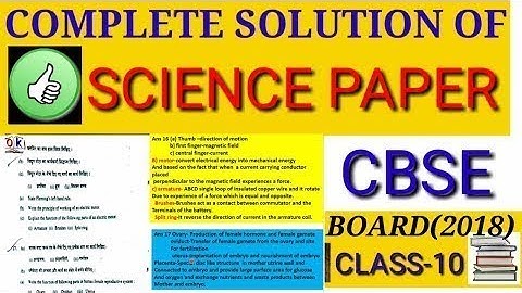 Class 10, cbse board  2018 complete solution of science paper , solved Science paper
