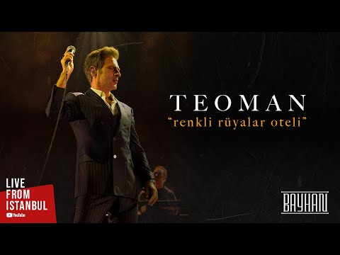 Teoman - Renkli Rüyalar Oteli (Live From İstanbul)