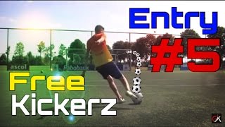 2 Freekickerz Top 5 Entrys