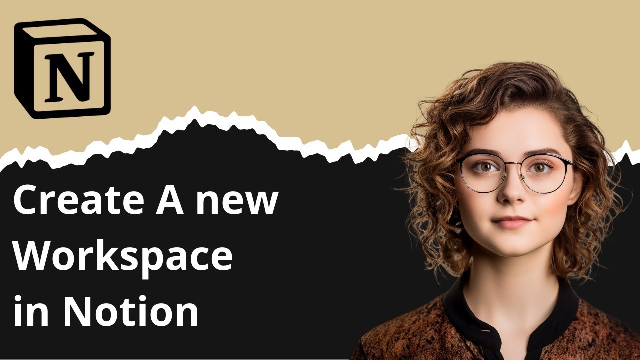How to Create A new Workspace in Notion - YouTube
