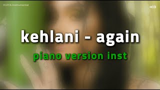 [Inst/karaoke] Kehlani - Again Piano ver. [+Lyrics]