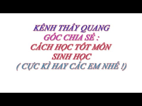 Video: Làm cách nào để học môn sinh học AP?