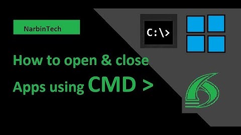 #how to open and close apps using Command prompt (CMD)