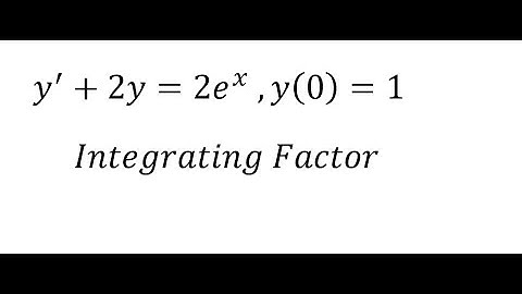 Calculus Help: Integrating Factor: y