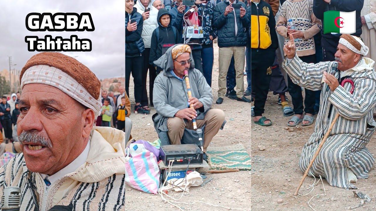 سيدي بلعباس اليوم القصبة والقلال في الطحطاحة GASBA TAHTAHA L'AMBIANCE SIDI BEL ABBÈS