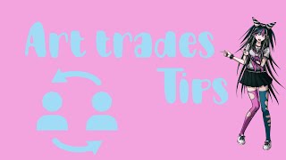 ✨How to do Art trades✨