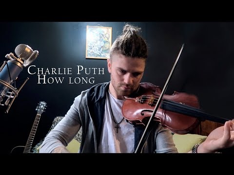 How Long Charlie Puth Violin Cover Valenti 